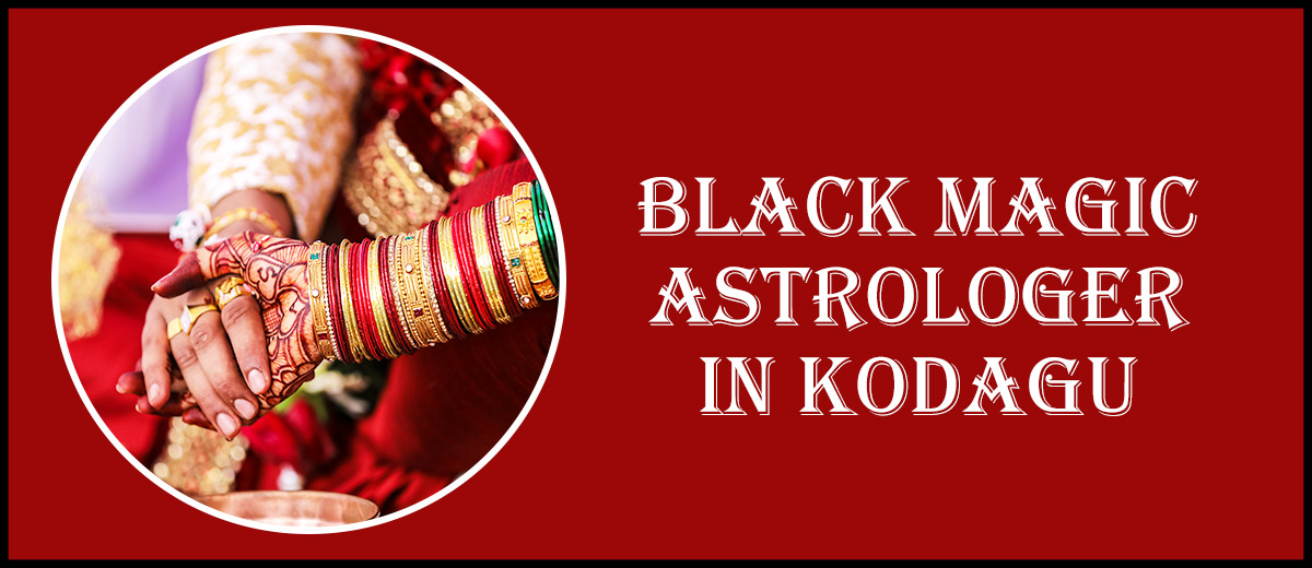 Black Magic Astrologer in Kodagu