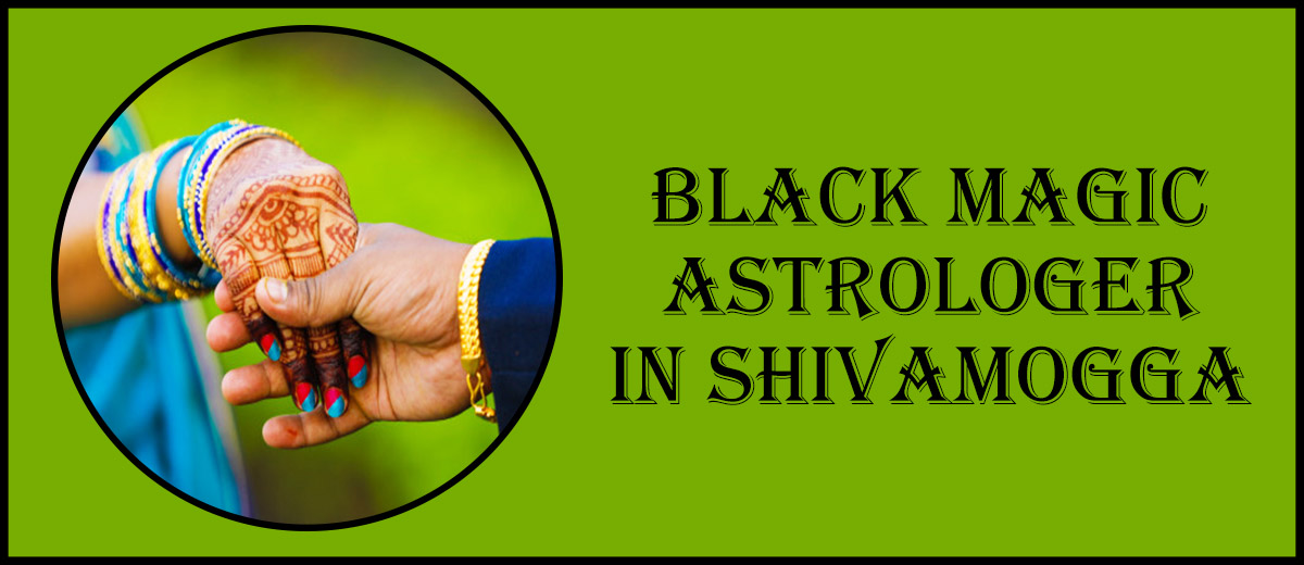 Black Magic Astrologer in Shivamogga