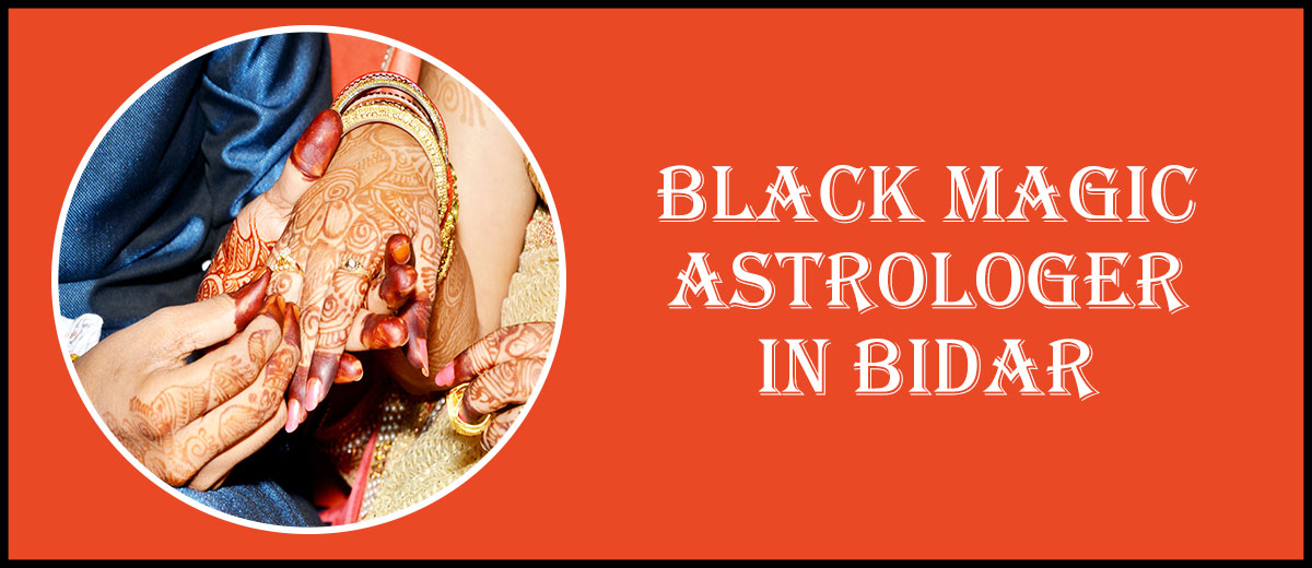 Black Magic Astrologer in Bidar